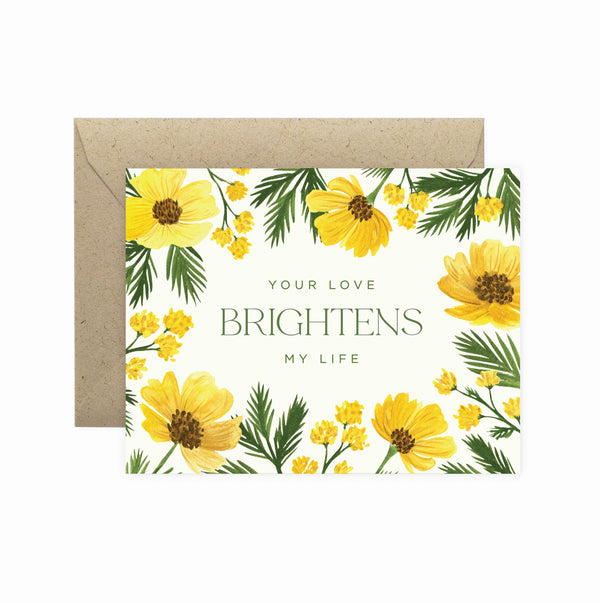 Brighten Life Greeting Card