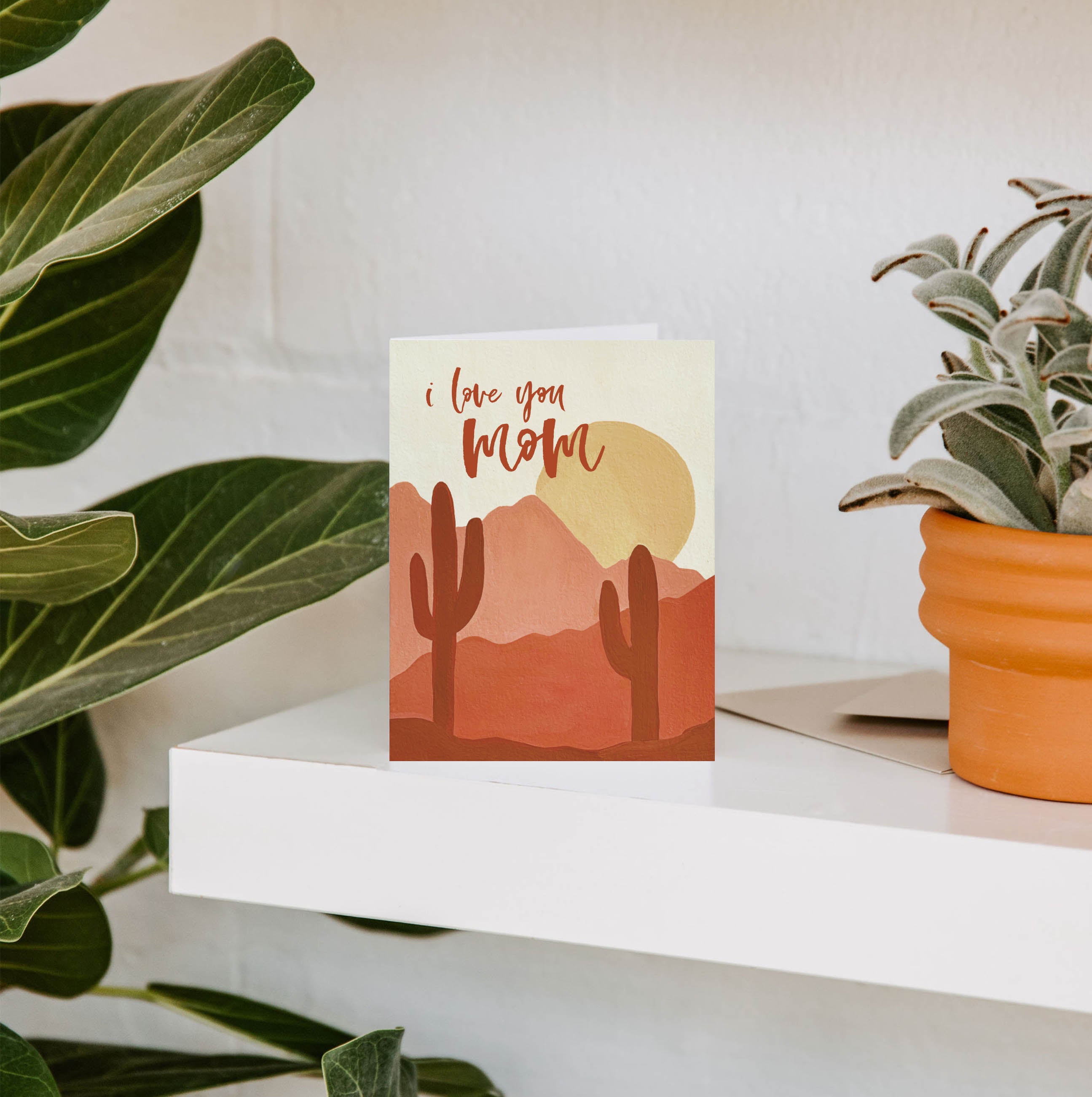 I Love You Mom Desert Greeting Card