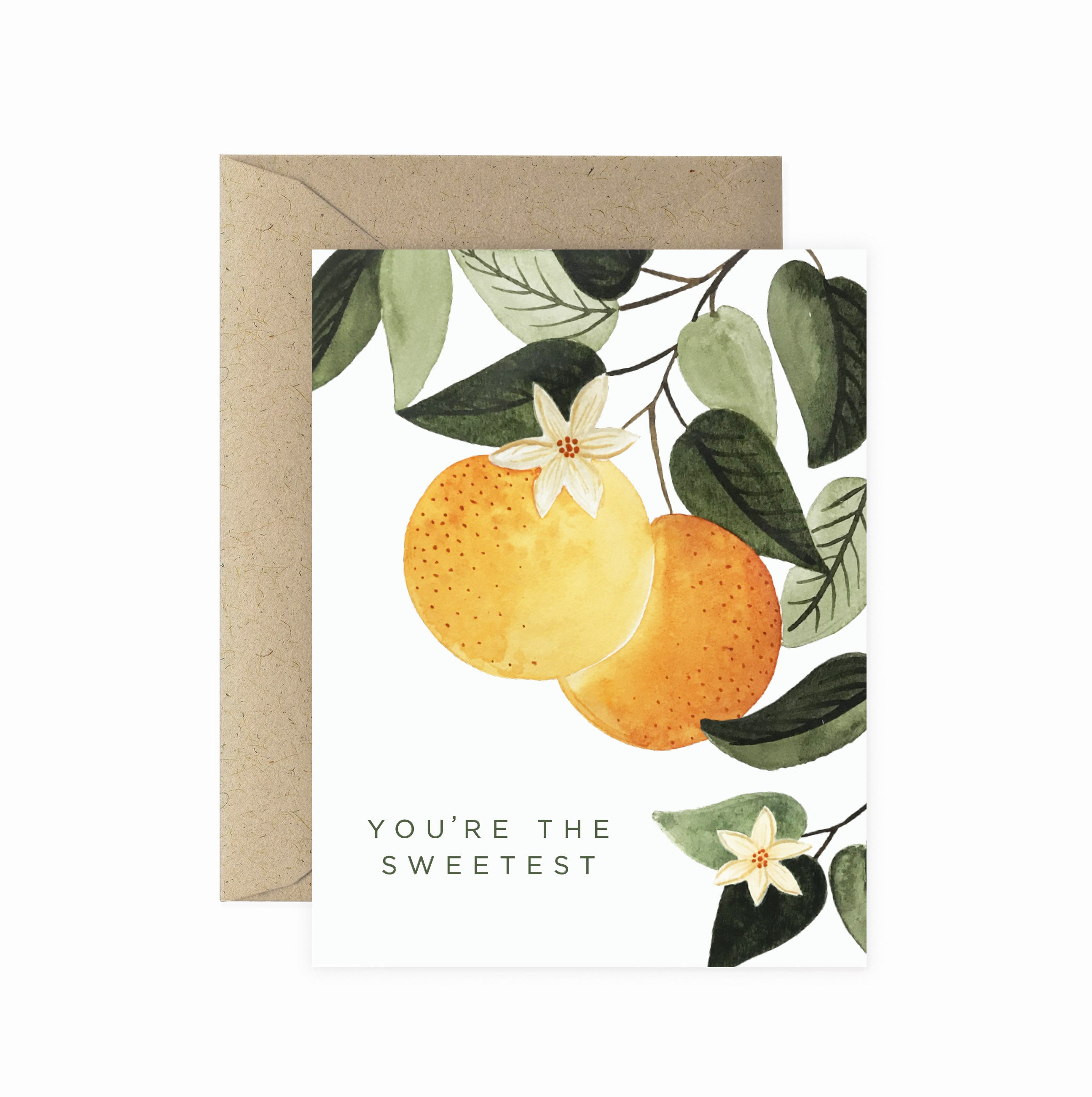You're The Sweetest Orange Blossom Greeting Card