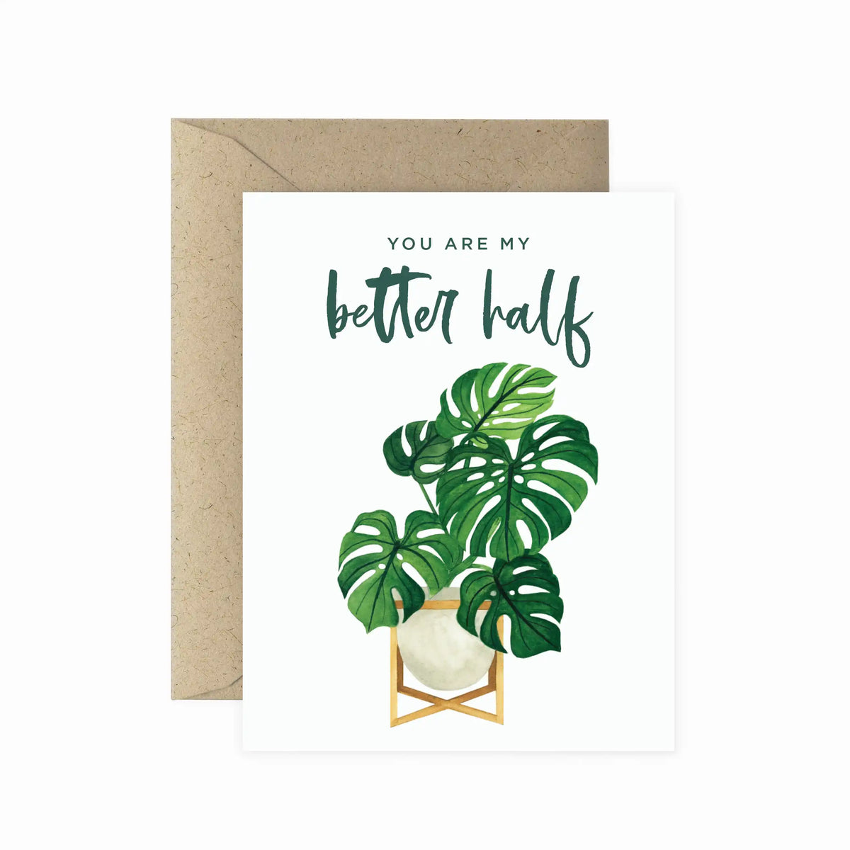 monstera plant quotes Better Half Monstera Greeting Card