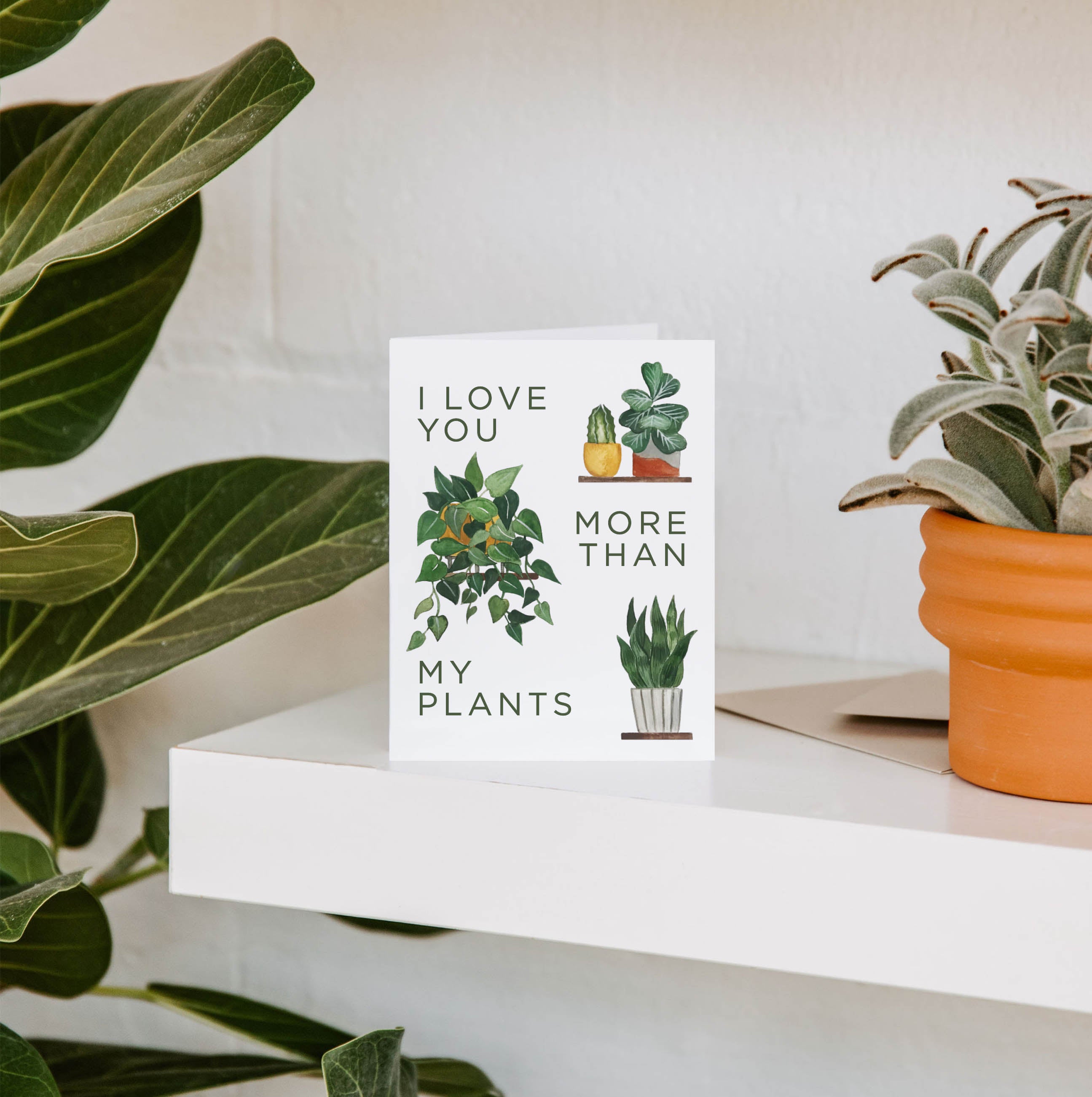 More Than My Plants Greeting Card