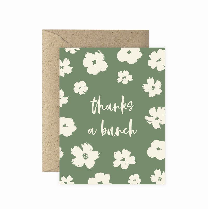 Brush Floral Thanks a Bunch Greeting Card