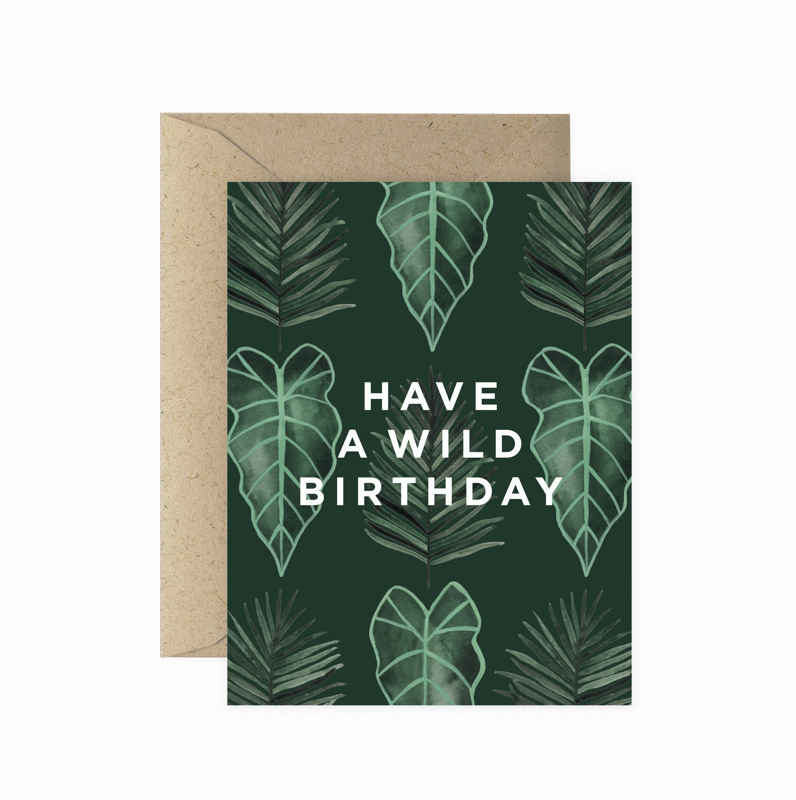 Have a Wild Birthday Greeting Card – Paper Anchor Co.